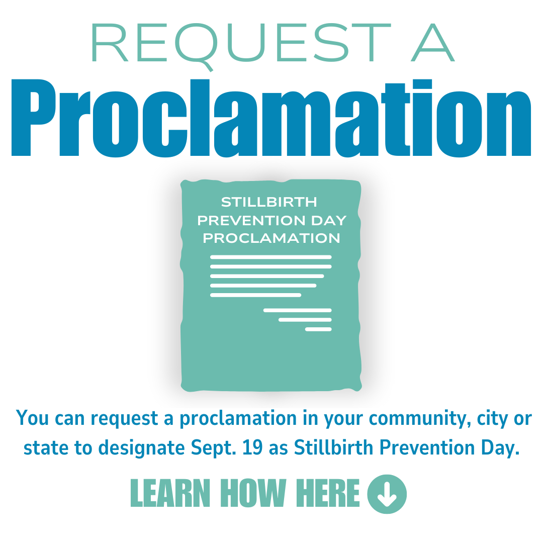 Request a proclamation for National Stillbirth Prevention Day