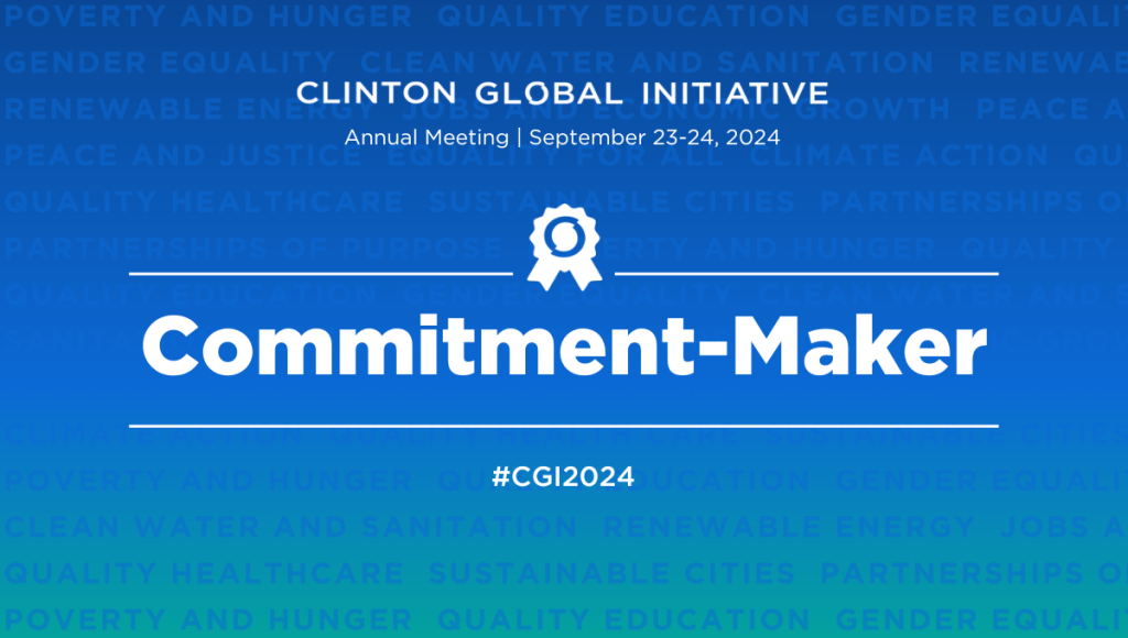 Clinton Global Initiative Commitment Maker