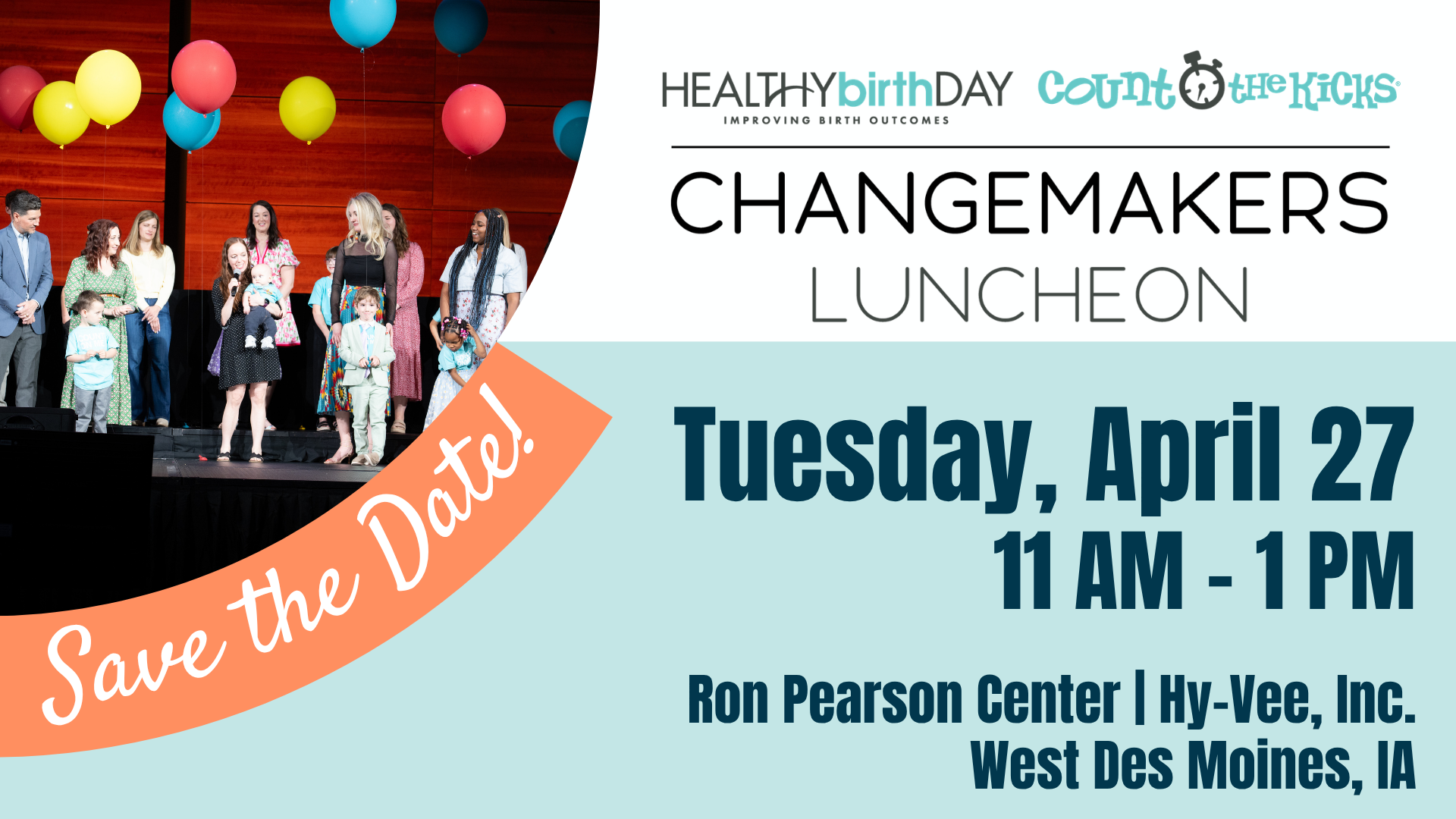 A graphic sharing event details for the 2027 Changemakers Event at the Ron Pearson Center in West Des Moines on April 27, 2027.